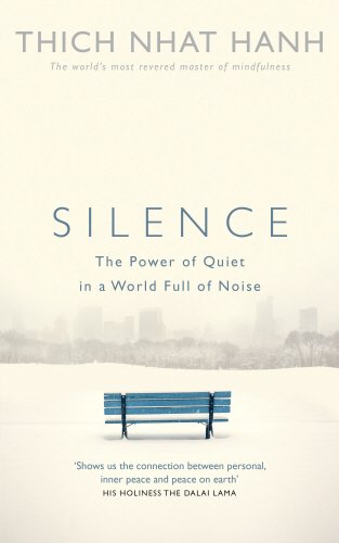 Silence : The Power of Quite in a World Full of... B01NAQOJLF Book Cover