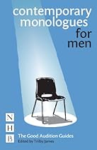 Contemporary Monologues for Men (The Good Audition Guides)