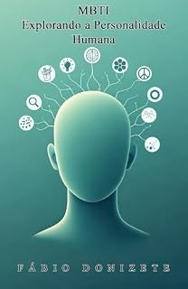 Livro MBTI - Explorando a Personalidade Humana