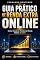 Livro GUIA PRÁTICO DE RENDA EXTRA ONLINE: Como Transformar Conhecimento, Experiência e Inteligência Artificial em Fontes de Ganhos Consistentes (GUIAS PRÁTICOS)