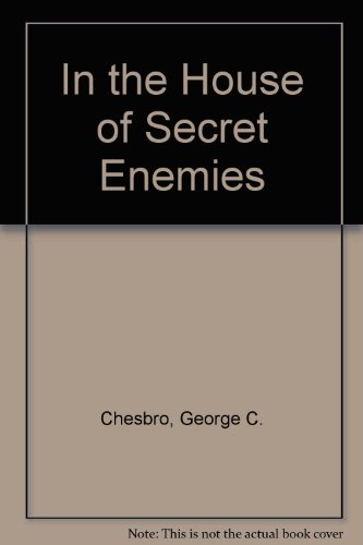 In the House of Secret Enemies