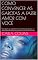 Livro COMO CONVENCER AS GAROTAS A FAZER AMOR COM VOCÊ: Não importa se você é bonito, feio, tímido, alto ou baixo... é uma questão de atitude e compreensão da mente feminina