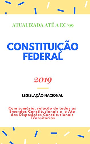 Constituição Federal: Atualizada - 2019 - eBook, Resumo, Ler Online e ...