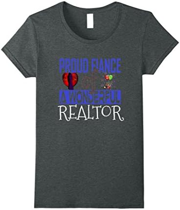 Womens Proud Fiance Realtor Shirt Gift Awesome T Shirt Small Dark Heather