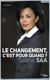 Le  changement, c'est pour quand ?