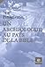 Un archéologue au pays de la Bible (French Edition) by