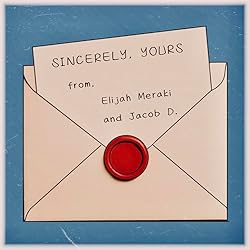 Sincerely, Yours
