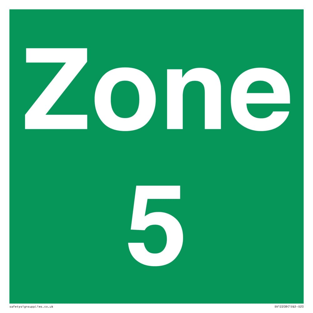Zone 5 Sign - 200x200mm - S20