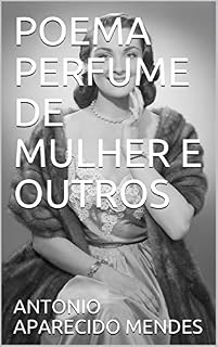 Livro POEMA PERFUME DE MULHER E OUTROS (1)