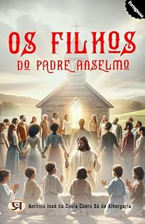Livro Os Filhos do Padre Anselmo