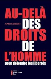 Au-delà des droits de l'homme pour défendre les libertés