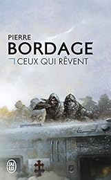 Ceux qui rêvent