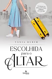Livro Escolhida para o Altar: Um manual para a futora esposa de Pastor