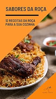 Livro Sabores da Roça: 12 Receitas da Roça para a Sua Cozinha