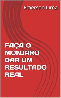 Livro FAÇA O MONJARO DAR UM RESULTADO REAL