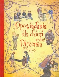 Opowiadania dla dzieci wedlug Dickensa (polish)