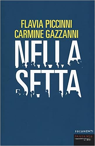 Flavia Piccinni, Carmine Gazzanni – Nella setta (2018)