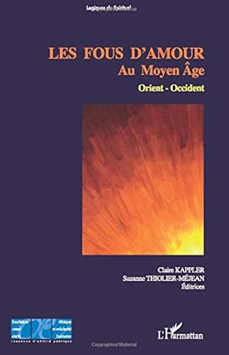 Download Les fous d'amours au Moyen Age PDF