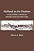 Holland on the Hudson: An Economic and Social History of Dutch New York