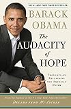 The Audacity Of Hope - Thoughts On Reclaiming The American Dream by 