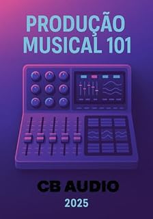Livro Produção Musical 101