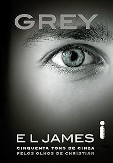 Livro Grey (Cinquenta tons de cinza)