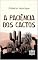 Livro A PACIÊNCIA DOS CACTOS