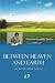 Between Heaven and Earth by 