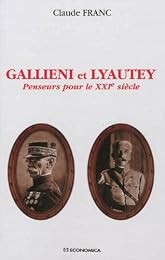 Gallieni et Lyautey