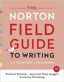 The Norton Field Guide To Writing With Readings And Handbook 5e With Access Card Including The Little Seagull Handbook 3e Ebook Inquizitive Bullock Richard Goggin Maureen Daly Weinberg Francine Brody Michal