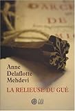 La Relieuse Du Gue