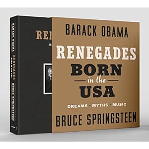Renegades: Born in the USA (Deluxe Signed Edition)