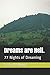 Dreams: 77 Nights of Dreaming (Illusions Series) by Dr. Ian P Winans