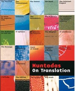 Antoni Muntadas: On Translation Paperback – July 1, 2003