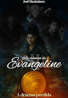 Livro As crônicas de Evangeline : Livro 2 | A dracma perdida