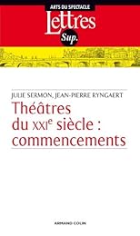 Théâtres du XXIe siècle