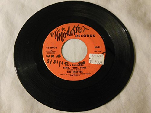 The Ikettes - Fine, Fine, Fine 45 Rpm Single - Zortam Music