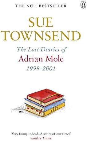 The Lost Diaries of Adrian Mole 1999 to 2001 Paperback – International Edition, February 28, 2012