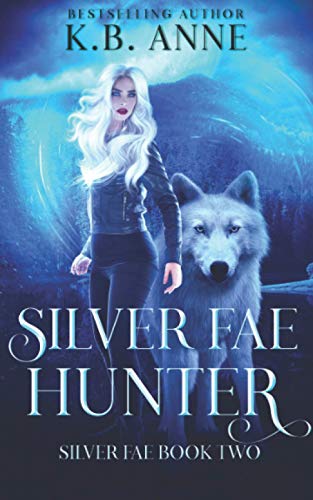 Silver Fae Hunter