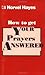 How to Get Your Prayers Answered by Norvel Hayes