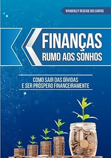 Livro Finanças Rumo Aos Sonhos