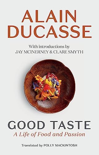 Grand Livre De Cuisine: Alain Ducasse's Culinary Encyclopedia