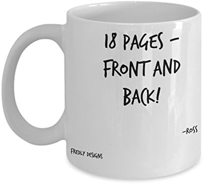 18 Pages - Front AND Back! FRIENDS Coffee Mug-White 11 oz
