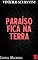 Livro Paraíso Fica na Terra (Contos Macabros)