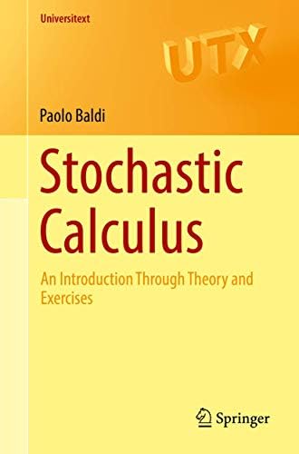 Stochastic Calculus for Finance (Mastering Mathematical Finance