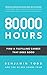 80,000 Hours: Find a fulfilling career that does good