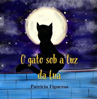 Livro O Gato Sob A Luz Da Lua