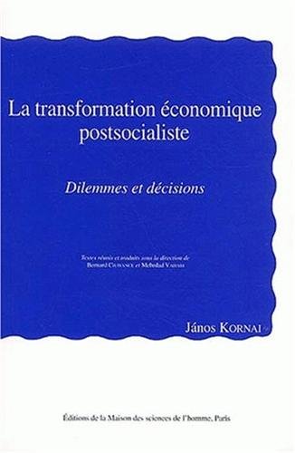 La  transformation économique postsocialiste