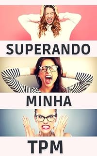 Livro SUPERANDO MINHA TPM