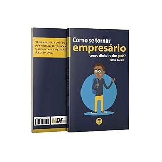 Livro Como se tornar empresário com o dinheiro dos pais?: Organização financeira pessoal